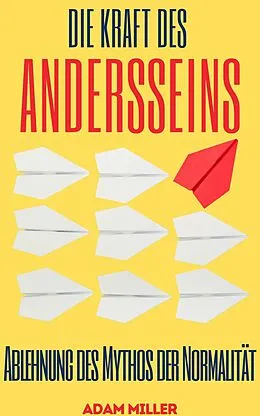 E-Book (epub) Die Kraft Des Andersseins von Adam Miller