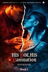E-Book (epub) His Doe, His Damnation von Vivienne
