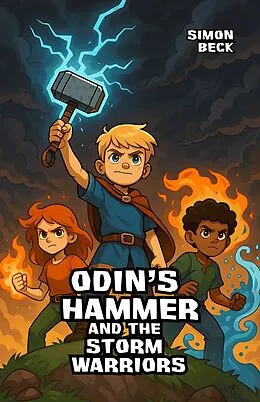 E-Book (epub) Odin's Hammer and the Storm Warriors von Simon Beck