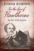 E-Book (epub) For The Love of Hawthorne von Diana Rubino