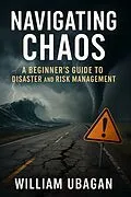 E-Book (epub) Navigating Chaos von William Ubagan
