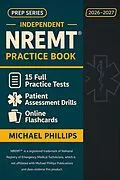 E-Book (epub) Independent NREMT Practice Book von Michael Phillips