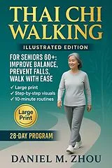 E-Book (epub) Tai Chi Walking von Daniel M. Zhou