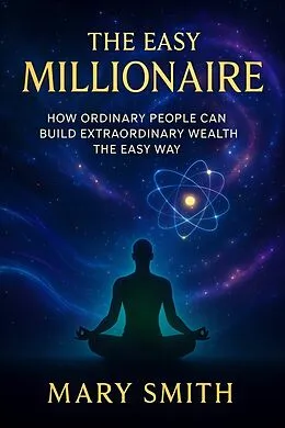 E-Book (epub) The Easy Millionaire von Mary Smith