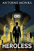 E-Book (epub) Heroless von Antoine Monks