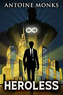 E-Book (epub) Heroless von Antoine Monks