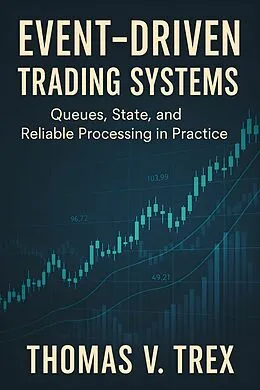 E-Book (epub) Event-Driven Trading Systems von Thomas V. Trex
