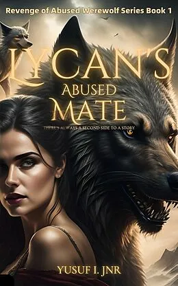 E-Book (epub) Lycan's Abused Mate von Yusuf I. Jnr