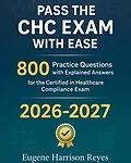 E-Book (epub) Pass the CHC Exam With Ease von Eugene Harrison Reyes