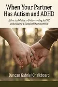 E-Book (epub) When Your Partner Has Autism and ADHD von Duncan Gabriel Chalkboard