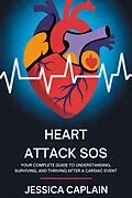 E-Book (epub) Heart Attack SOS von Jessica Caplain