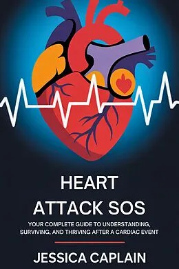 E-Book (epub) Heart Attack SOS von Jessica Caplain