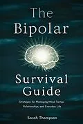 E-Book (epub) The Bipolar Survival Guide von Sarah Thompson