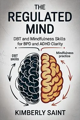 E-Book (epub) The Regulated Mind von Kimberly Saint