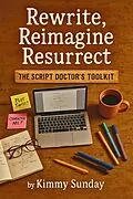 E-Book (epub) Rewrite, Reimagine, Resurrect von Kimmy Sunday