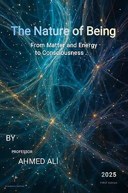 E-Book (epub) The Nature of Being von Ahmed Ali