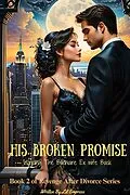 E-Book (epub) His Broken Promise von Lil Empress