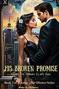E-Book (epub) His Broken Promise von Lil Empress