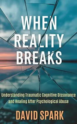 E-Book (epub) When Reality Breaks von David Spark