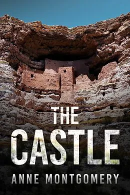 E-Book (epub) The Castle von Anne Montgomery