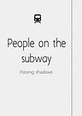 E-Book (epub) People on the subway von Vivien Jusztin