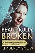 E-Book (epub) Beautifully Broken von Kimberly Snow