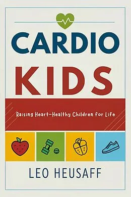 E-Book (epub) Cardio Kids von Leo Heusaff