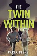 E-Book (epub) The Twin Within von Carla Beene