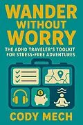 E-Book (epub) Wander Without Worry von Cody Mech
