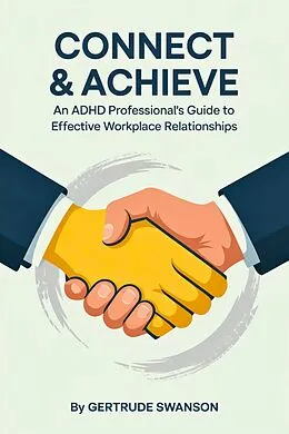 E-Book (epub) Connect & Achieve von Gertrude Swanson