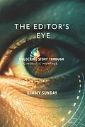 E-Book (epub) The Editor's Eye von Kimmy Sunday