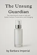 E-Book (epub) The Unsung Guardian von Barbara Imperial
