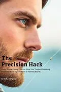 E-Book (epub) The Precision Hack von Barbara Imperial