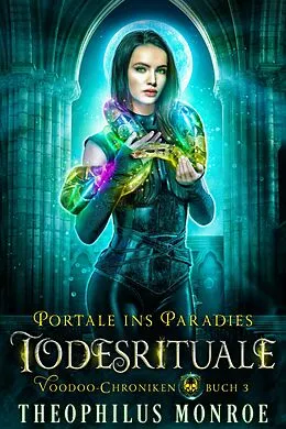 E-Book (epub) Todesrituale von Theophilus Monroe