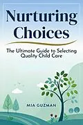 E-Book (epub) Nurturing Choices von Mia Guzman
