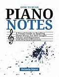 E-Book (epub) How to Read Piano Notes von Octavia Stave, Elvine Robert