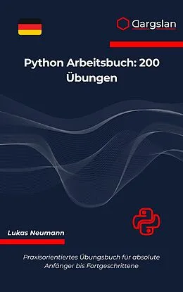 E-Book (epub) Python Arbeitsbuch von Lukas Neumann