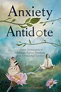 E-Book (epub) Anxiety Antidote von Sarah Thompson