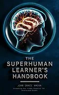 E-Book (epub) The Superhuman Learner's Handbook von Joan Grace Amira