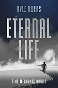 E-Book (epub) Eternal Life von Kyle Owens