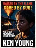 E-Book (epub) Out of the Firying Pan, Into The Fire. von Ken Young