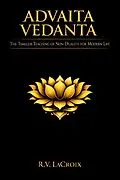 E-Book (epub) Advaita Vedanta von R. V. LaCroix