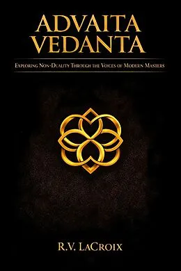 E-Book (epub) Advaita Vedanta von R. V. LaCroix