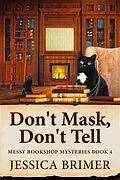 E-Book (epub) Don't Mask, Don't Tell von Jessica Brimer