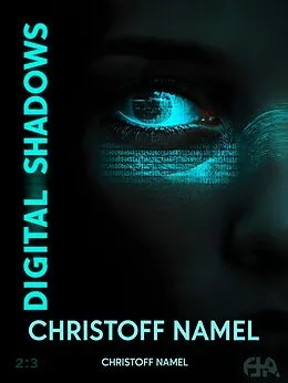E-Book (epub) Digital Shadows von Christoff Namel