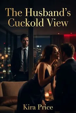E-Book (epub) The Husband's Cuckold View von Kira Price