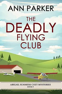 E-Book (epub) The Deadly Flying Club von Ann Parker