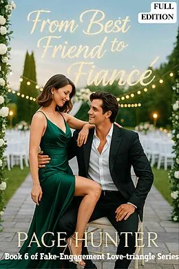 E-Book (epub) From Best Friend To Fiancé von Page Hunter