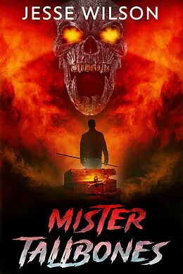 E-Book (epub) Mister Tallbones von Jesse Wilson