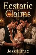E-Book (epub) Ecstatic Claims von Jess Lurac